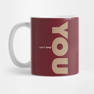 Can't keep my i's off you Mug